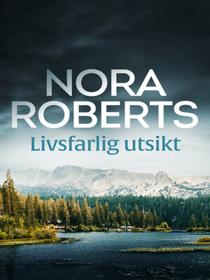cover image of Livsfarlig utsikt